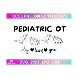 Occupational Therapy SVG, Medical svg, Healthcare svg, OT svg, Occupational Therapy Gifts, Therapy svg, Pediatric OT svg