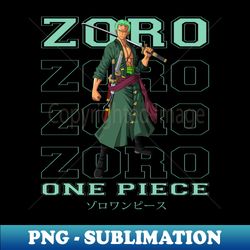 Roronoa Zoro - Custom Sublimation PNG File - Create with Confidence