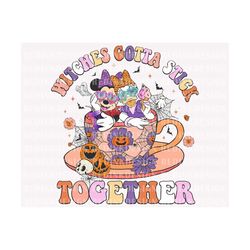 Witches Gotta Stick Together PNG, Witch Halloween Png, Witches Png, Spooky Png, Bestie Png, Trick Or Treat Png, Hallowee