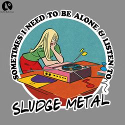 Sludge Metal Music Obsessive Fan Design PNG, Digital Download