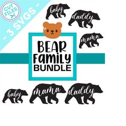 family bear bundle svg, family bear bundle designs, mama bear, papa bear, baby bear, family bear bundle cut file, cricut