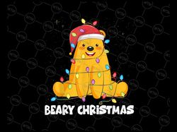 Beary Christmas PNG, Santa Bear Pajama Png, Gift For Boys Girls Xmas Lights, A Beary Christmas Lights, Xmas Printable Su
