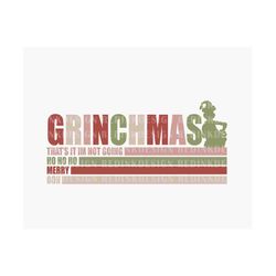 Merry Grinchmas PNG, Grinchmas Png, Groovy Christmas Png, Xmas Holiday Png, Trendy Christmas Sublimation For Shirt, Digi