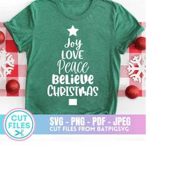 Christmas Tree SVG, Christmas Shirt Design, Christmas, Happy Holidays, Believe, Jolly, Peace, Joy, Cut File, Instant Dow