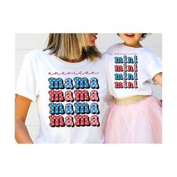 american mama and mini svg, mama and mini svg, retro 4th of july svg, american vibes svg, fourth of july svg, patriotic