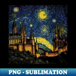 Starry Night Wizarding School Van Gogh - Artistic Sublimation Digital File - Revolutionize Your Designs