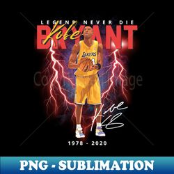 Legend Never Die Original Aesthetic Tribute - Signature Sublimation PNG File - Capture Imagination with Every Detail