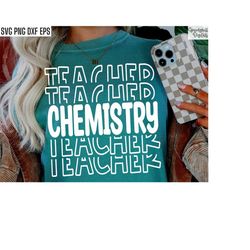 Chemistry Teacher Svg, Science Class Pngs, Back To School, Chem Cut Files, First Day of School T-shirt Designs, High Sch