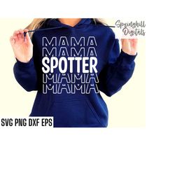 Spotter Mama Svg | Cheerleading T-shirt | Cheer Team Cut Files | Cheer Mom Svgs | Cheerleading Tshirt | Cheer Squad Pngs