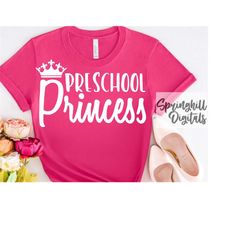 Preschool Princess Svg | Pre-K Cut File | Preschool Shirt Svg | Last Day Of School | First Day Of School | Prek Tshirt |