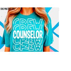 Counselor Crew Svg | Camp Shirt Svgs | Mental Health Pngs | Psychologist Quotes | Cognitive Behavioral Therapist Tshirt