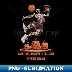 Halloween Basketball Skeletons Dunking Dribble - Exclusive Sublimation Digital File - Create with Confidence