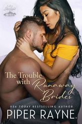 The Trouble with Runaway Brides by Piper Rayne - eBook - Fiction Books