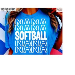 Softball Nana | Softball T-shirt Svgs | Softball Grandma Pngs | High School Softball | Travel Softball Cut Files | Ballp