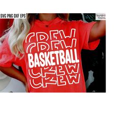 Basketball Crew Svg | Basketball Shirt Svgs | High School Basketball | Bball Hoodie Pngs | | Bball Team Svgs | Senior Hi