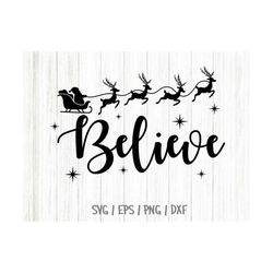 Believe SVG, Believe in Christmas Svg, Believe Christmas shirt svg, files for cricut
