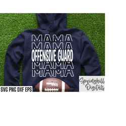 Offensive Guard Mama | Football T-shirt Svgs | School Sports Cut Files | Football Season Quote | Football Mom | High Sch