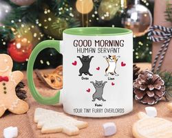 Personalized Coffee Mug Gift For Cat Lover, Good Morning Cat Human Servant, Cat Mom Mug Gift, Funny Cat Mug, Custom Name