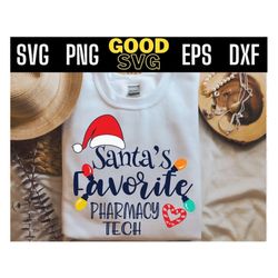 santas favorite pharmacy tech Svg Png Eps Dxf , Christmas santa svg