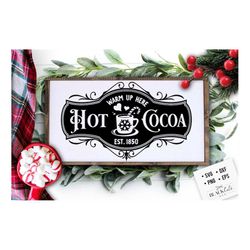 Hot cocoa poster svg, Hot cocoa svg,  Old fashioned hot cocoa svg, Hot cocoa bar svg, Vintage hot cocoa svg, Vintage Chr