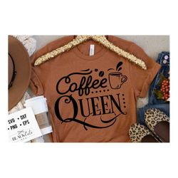 coffee queen svg, coffee bar poster svg, coffee svg, coffee lover svg, caffeine svg, coffee shirt svg, coffee mug quotes