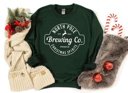 North Pole Brewing Co Sweatshirt, Christmas Sweatshirt, Premium Christmas Spirit, Brewing Co Sweatshirt, North Pole swea