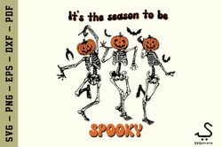 It's Spooky Season, Dancing Skeleton SVG