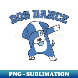 Blue dog dance - Modern Sublimation PNG File - Unleash Your Inner Rebellion