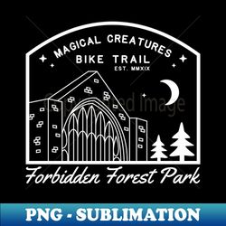 Forbidden Forest Park Magical Creatures Bike Trail - Modern Sublimation PNG File - Transform Your Sublimation Creations