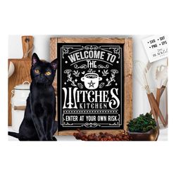 Welcome to the witches kitchen SVG, Witch kitchen svg, Magic Kitchen svg, Kitchen vintage poster svg, Witches Kitchen sv