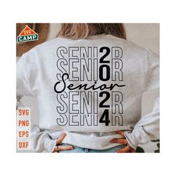 Senior 2024 Svg, Class of 2024 Svg, Senior 2024 Svg, Graduation 2024 Svg, Senior 2024 Shirt, Senior Mom Svg, Graduation