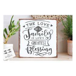 The love of a family is life's greatest blessings SVG,  Family tree svg, Family svg,Family definition svg, Family quotes