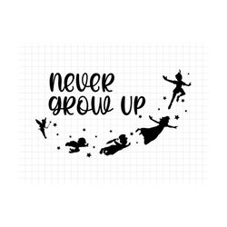 Never Grow Up Svg Png, Silhouette Fairy, Magic Castle Svg, Family Trip Svg, Never Land Svg, Silhouette Fairy Svg, Png Cr