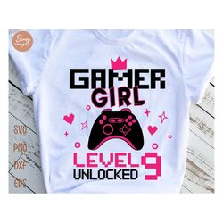 Gamer Girl Level 9 Unlocked svg, 9th Birthday Girl Gamer, 9 years Old Gamer Shirt, Video Game Controller Joystick kid de