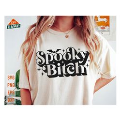 Spooky Bitch Svg, Spooky Svg, Funny Halloween Svg, Spooky Season Svg, Witch Svg, Spooky Bitch Vibes, Retro Spooky Svg, H