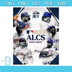 Texas Rangers ALCS 2023 Go And Take It PNG Download