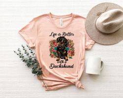 Life Is Better With A Dachshund Shirt Png, Wiener Dog Lover,Dachshund Mom,Dog Dad Shirt Png,Proud to Have a Little Wiene