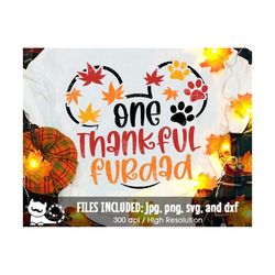 One Thankful FurDad SVG, Family Thanksgiving Vacation Trip 2022, Digital Cut Files svg dxf jpeg png, Printable Clipart,