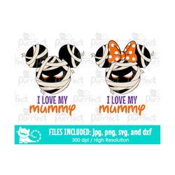 BUNDLE I Love My Mummy Mouse SVG, Family Halloween Vacation Trip Shirt Design, Digital Cut Files svg dxf png jpg, Printa