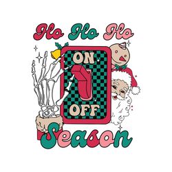 Hohoho On Off Season Christmas Skeleton Hand SVG File