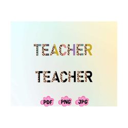 Leopard Teacher Png, Teacher Png, Teacher Life Png, Teacher Shirt, To Teach Tiny Human,Funny Teacher Png,Teach Love Insp