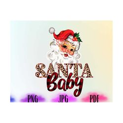 Santa Baby Png, Santa Png, Christmas Png, Holly Jolly,Vintage Christmas Png,Santa Claus Png,Santa Claus Png,Cut File Des