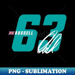George Russell 63 Signature Number - Professional Sublimation Digital Download - Fashionable and Fearless