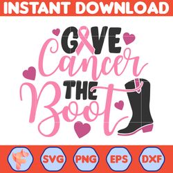 Breast Cancer Svg, Give Cancer The Boot Svg, Cancer Svg, Cancer Awareness, Ribbon Svg