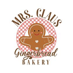 Mrs Claus Gingerbread Bakery Retro Christmas SVG Cricut File