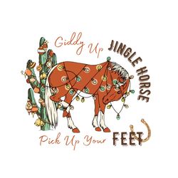 Giddy Up Jingle Horse Pick Up Your Feet PNG Download
