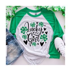 Lucky girl SVG, St Patricks Day SVG, St. Patrick's Day t-shirts, t-shirt designs, Silhouette svg, Cricut svg, tshirts, S