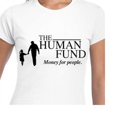 The Human Fund Cut Files | Cricut | Silhouette Cameo | Svg Cut Files | Digital Files | PDF | Eps | DXF | PNG | New York