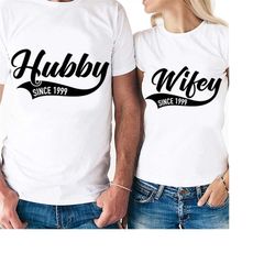 Hubby & Wifey Since 1999 Couples Set Cut Files | Cricut | Silhouette Cameo | Svg Cut Files | Digital | PDF | Eps | DXF |