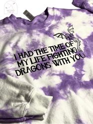 Speak now Merch| Taylor Swiftie long live | I had the time of my life fighting dragons with you sweatshirt, Taylor Swift